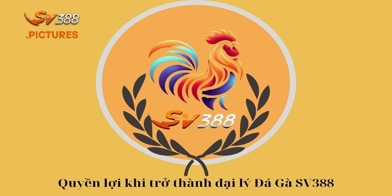 Người chơi sẽ được hưởng nhiều quyền lợi với đại lý SV388